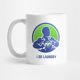 Front: I Do Laundry Back: Husband of the Year Mug